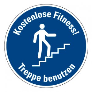 Aufkleber Hinweis "Kostenlos Fitness Treppe benutzen" Schild Folie | Ø5-30cm